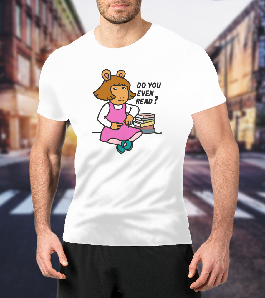 D.W. Read Do You Even Read Inkwell Threads Sitting With Books T-Shirt