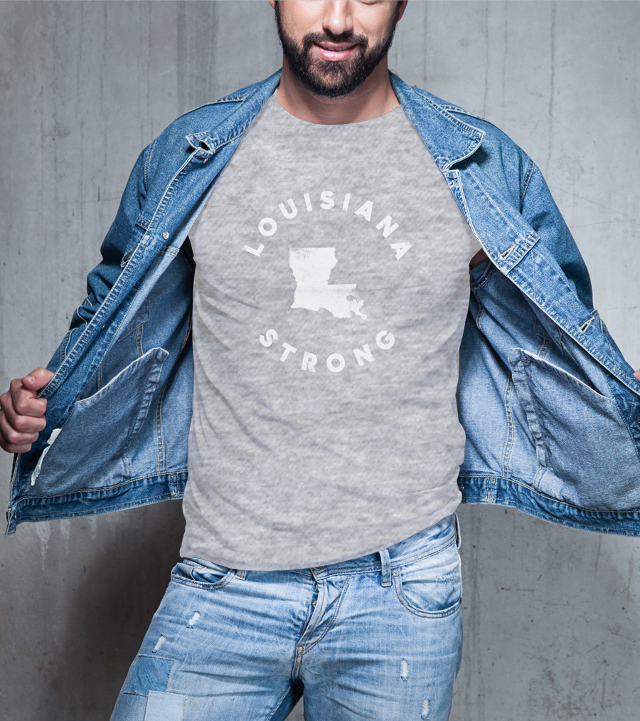 Louisiana Strong The Shop For Ward Merch State Pride Map Motivational T-Shirt
