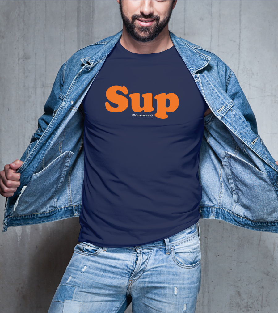 Sup Blummer27 Geoff Blum Merch T-Shirt