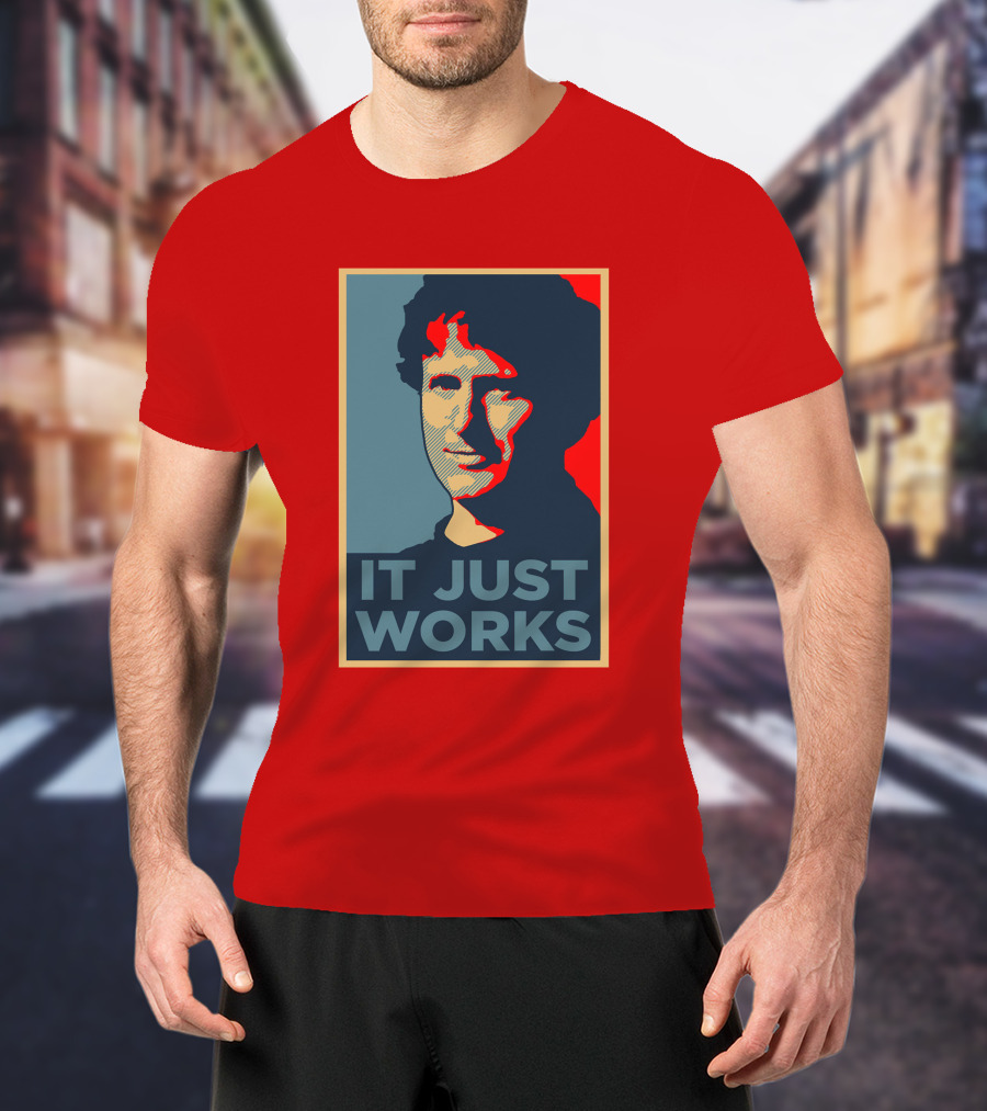 Todd Howard It Just Works Hope T-Shirt