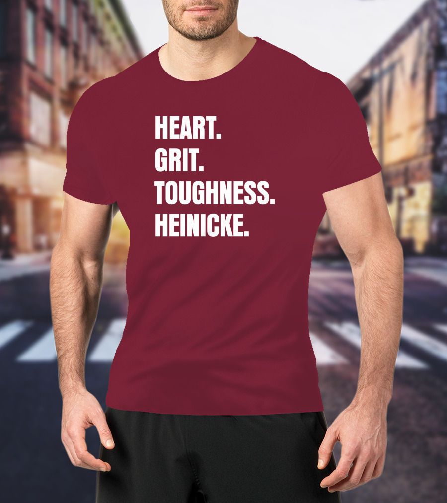 Heart Grit Toughness Heinicke Football Motivation T-Shirt