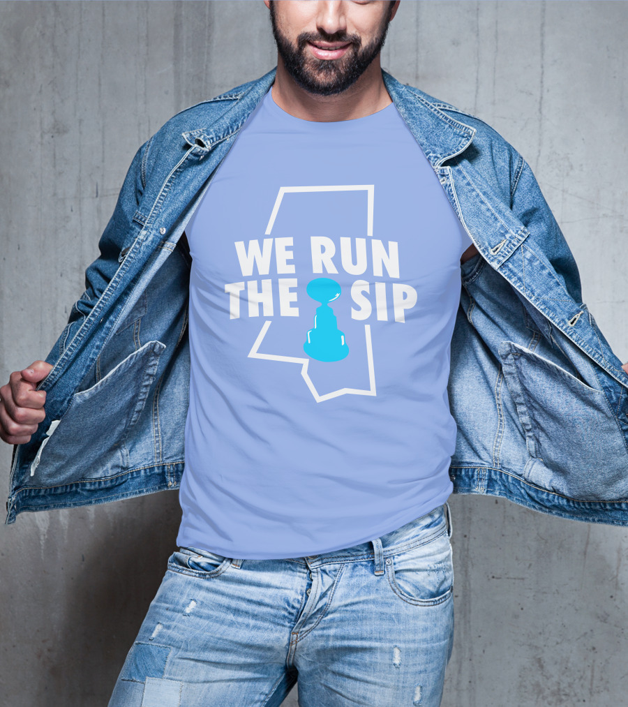 We Run The Sip Mississippi Outline With Trophy - Shop Shea Merch T-Shirt