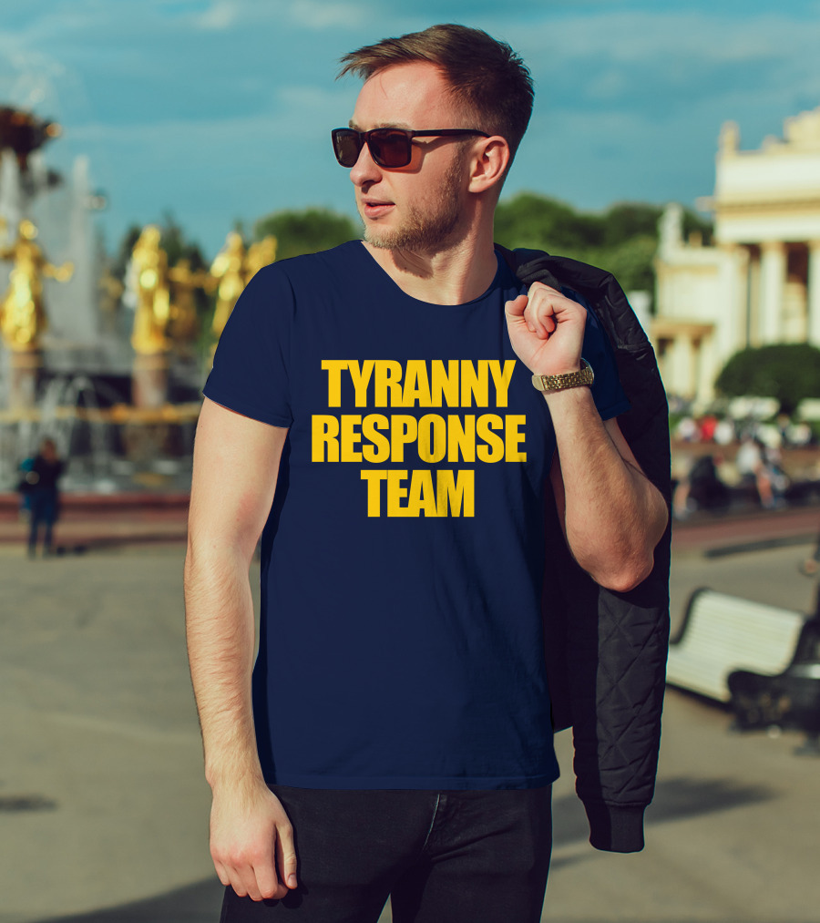 Tyranny Response Team Infowars T-Shirt