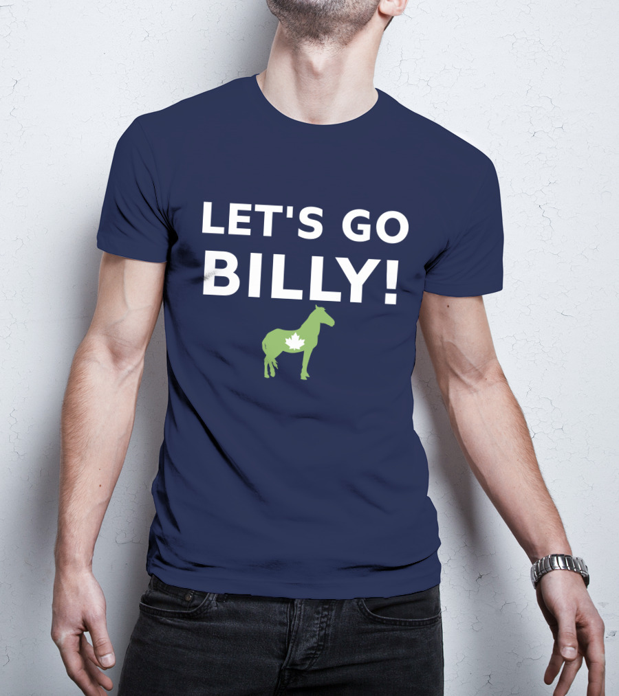 LET'S GO BILLY Maple Leaf Horse Canada Spirit T-Shirt
