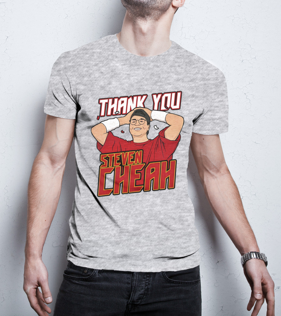 Thank You Steven Cheah T-Shirt