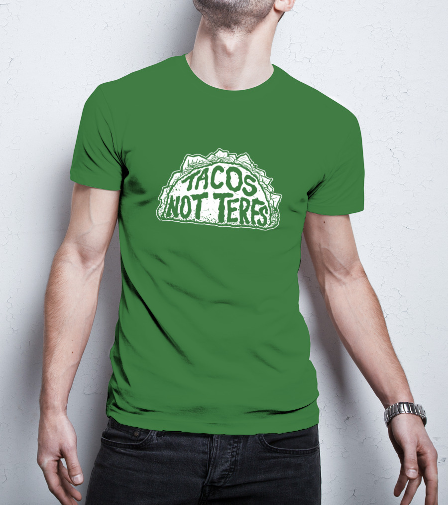 Dory Madness Tacos Not Terfs Green Background T-Shirt
