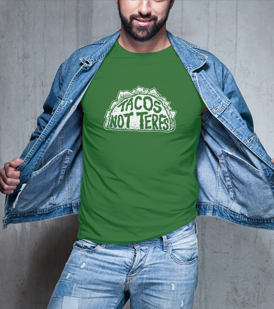 Dory Madness Tacos Not Terfs Green Background T-Shirt