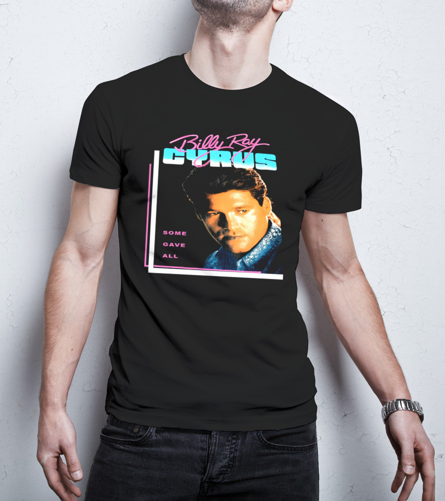 Billy Ray Cyrus Some Gave All 1992 T-Shirt