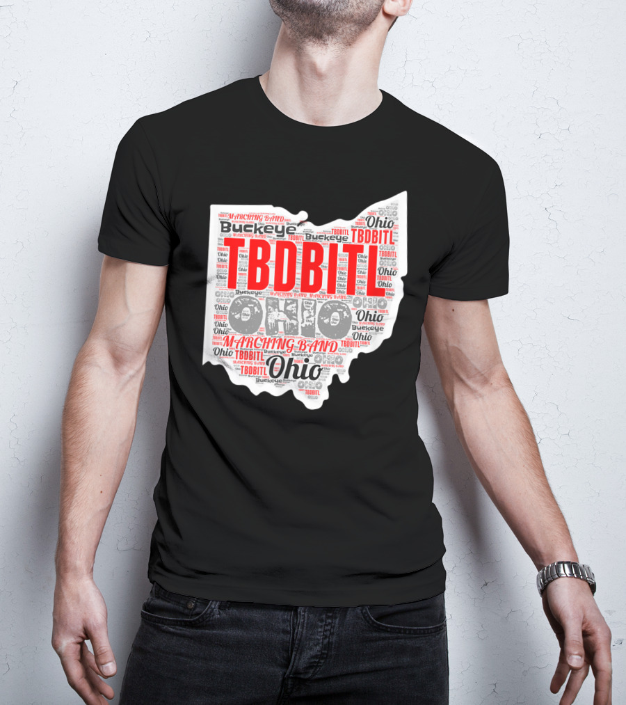 TBDBITL Ohio Buckeye Marching Band Pride T-Shirt
