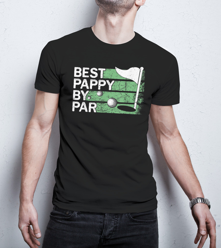 Best Pappy By Par Golf Flag And Ball T-Shirt