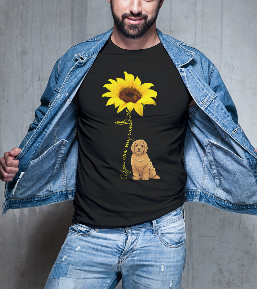 You Are My Sunshine Goldendoodle Sunflower Mom T-Shirt