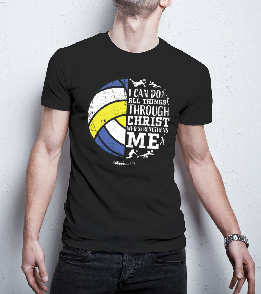 Volleyballsn Youthns I Can Do All Things Through Christ Who Strengthens Me Philippians 4:13 T-Shirt