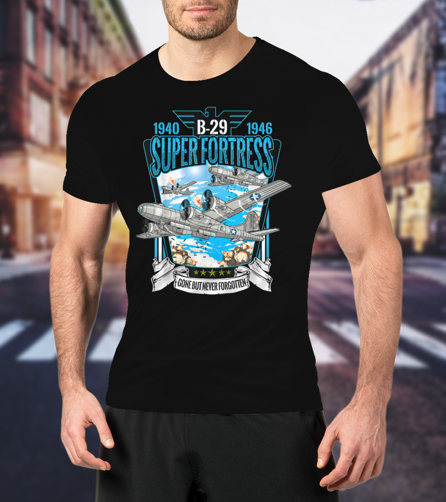 1940-1946 B-29 Superfortress Bomber Gone But Never Forgotten T-Shirt