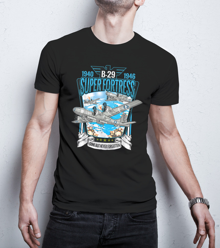 1940-1946 B-29 Superfortress Bomber Gone But Never Forgotten T-Shirt