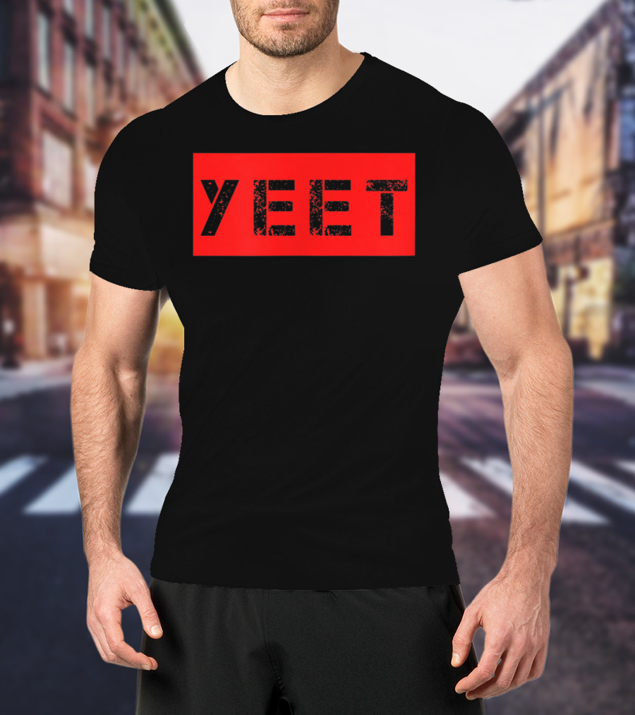 Yeet Meme Gamer Millennial Slogan Bold Red Block Text T-Shirt