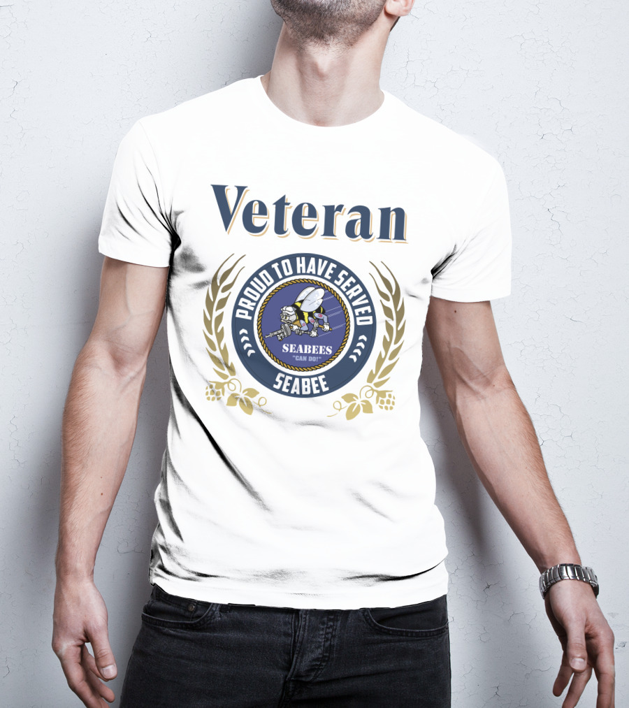 Veteran Proud To Have Served Seabees Can Do T-Shirt