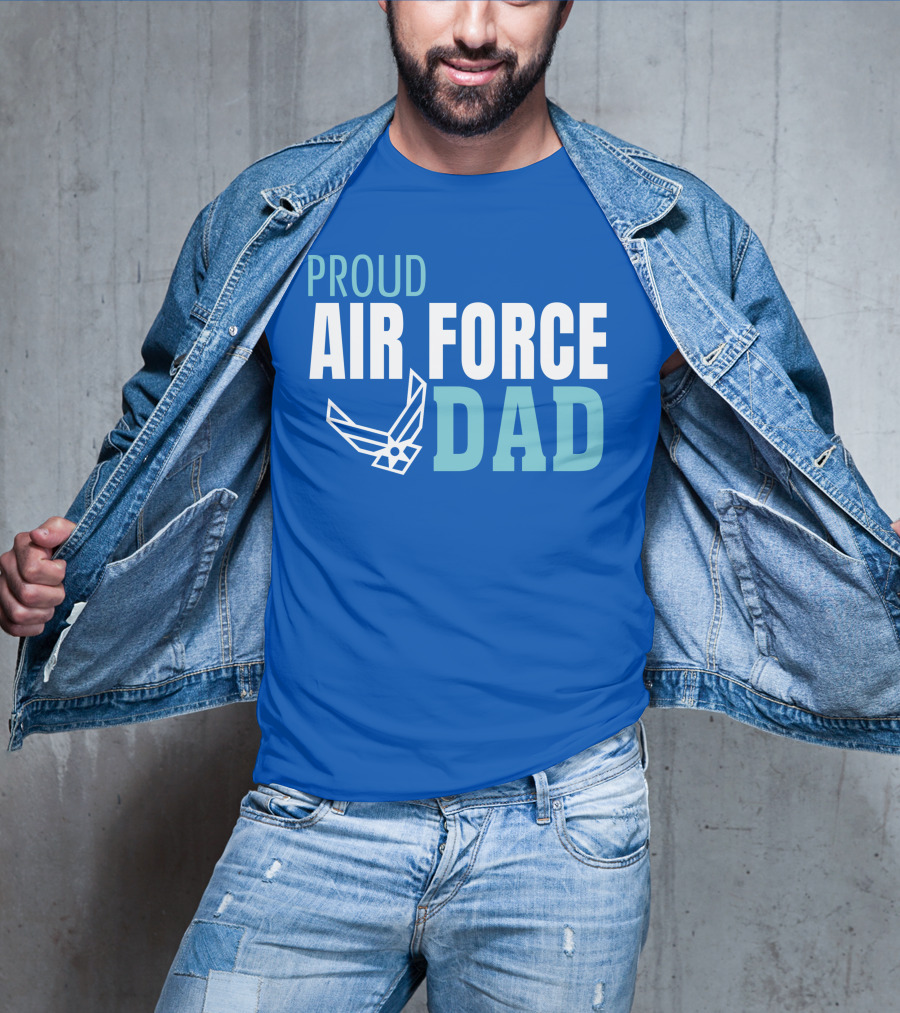 Proud Air Force Dad T-Shirt