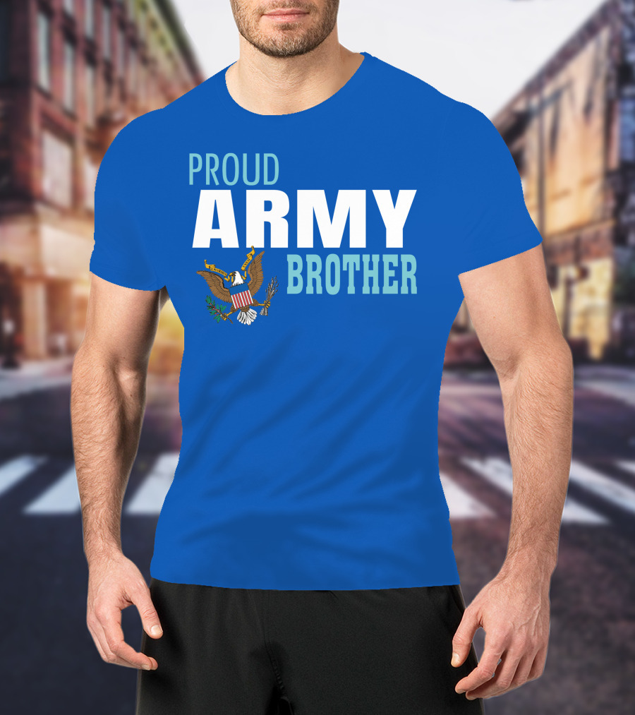 Proud Army Brother T-Shirt