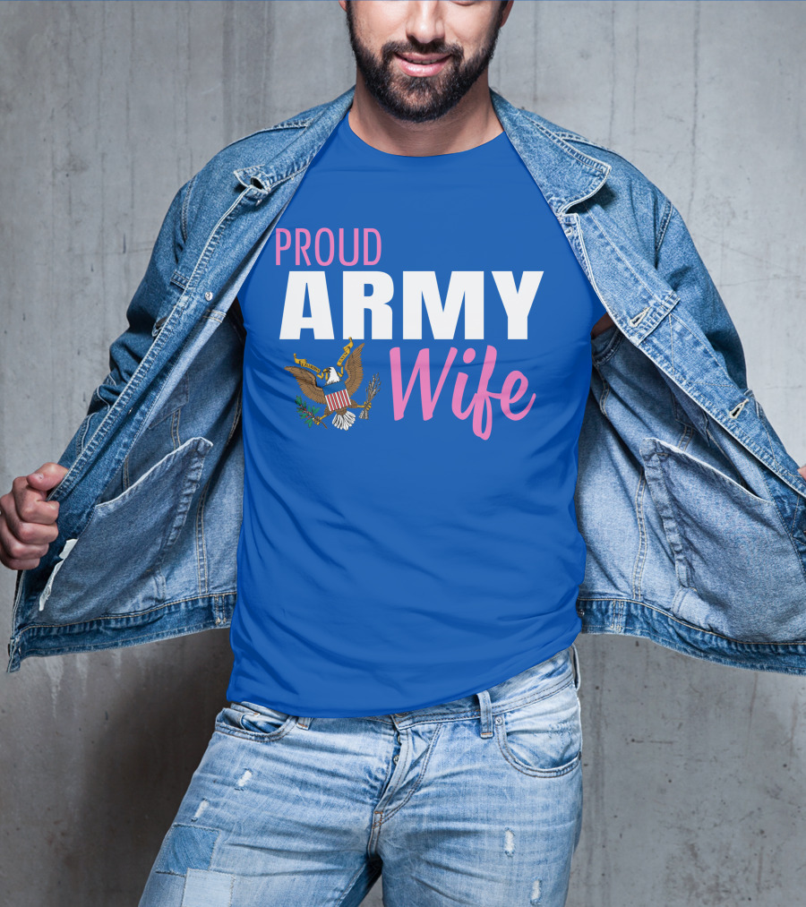 Proud Army Wife T-Shirt