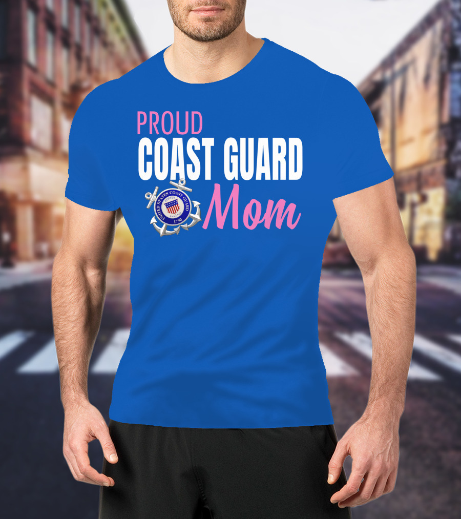 Proud Coast Guard Mom United States Coast Guard 1790 T-Shirt