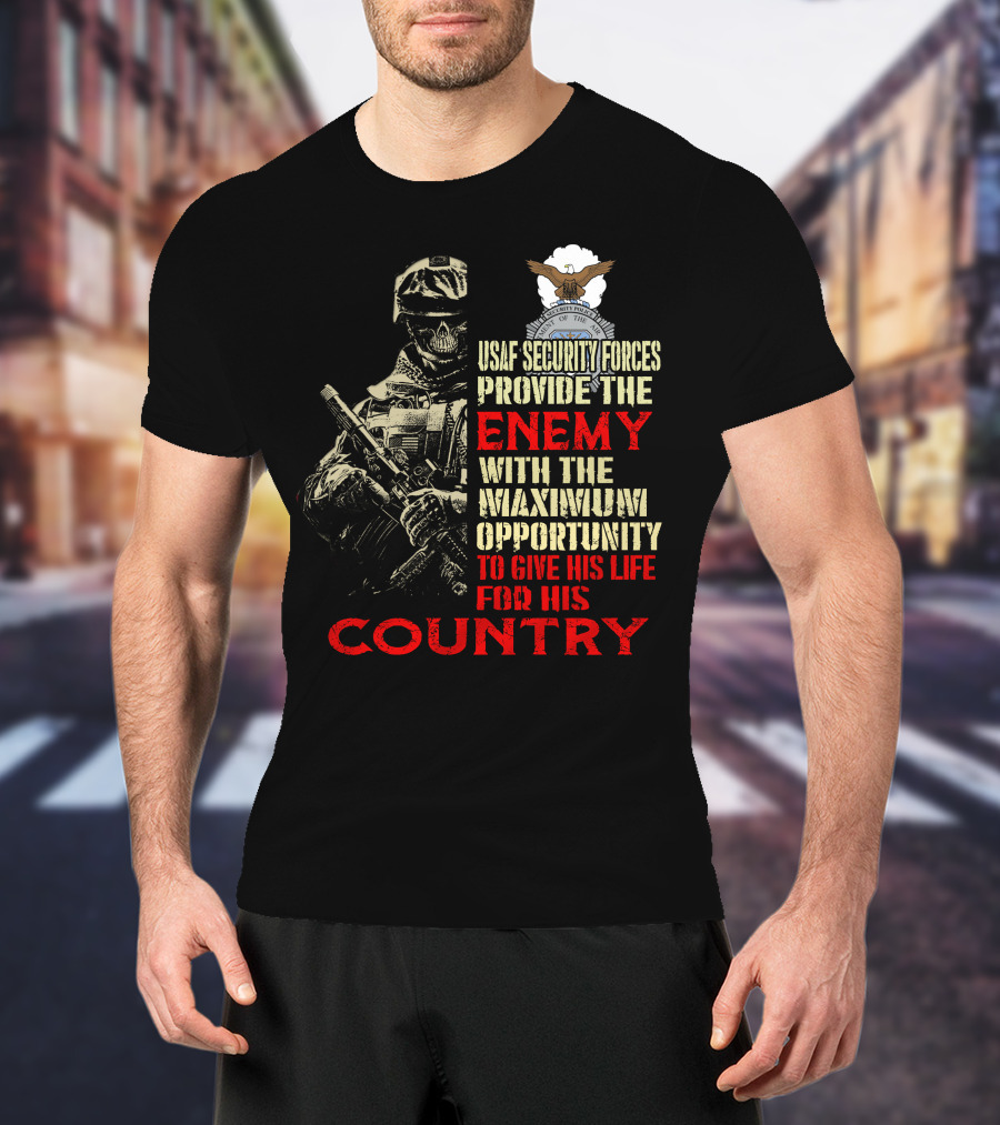 Usaf Security Forces Enemy Maximum Opportunity Country T-Shirt