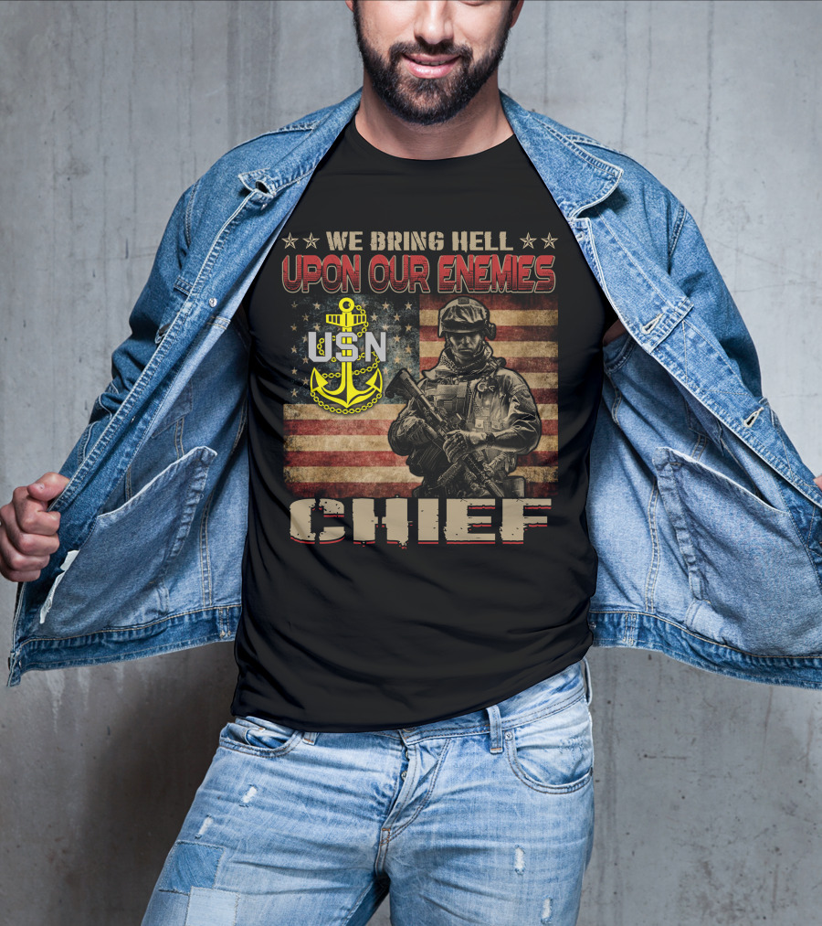 We Bring Hell Upon Our Enemies Usn Chief T-Shirt