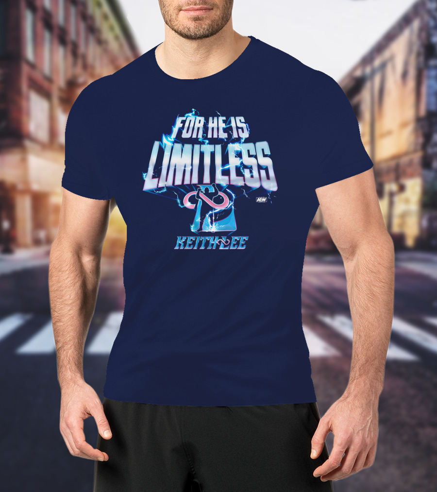 All Elite Wrestling AEW Keith Lee For He Is Limitless T-Shirt