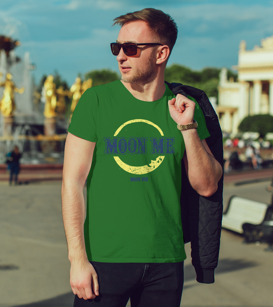 Moon Me Moon Pie CrazyAF ButCute T-Shirt