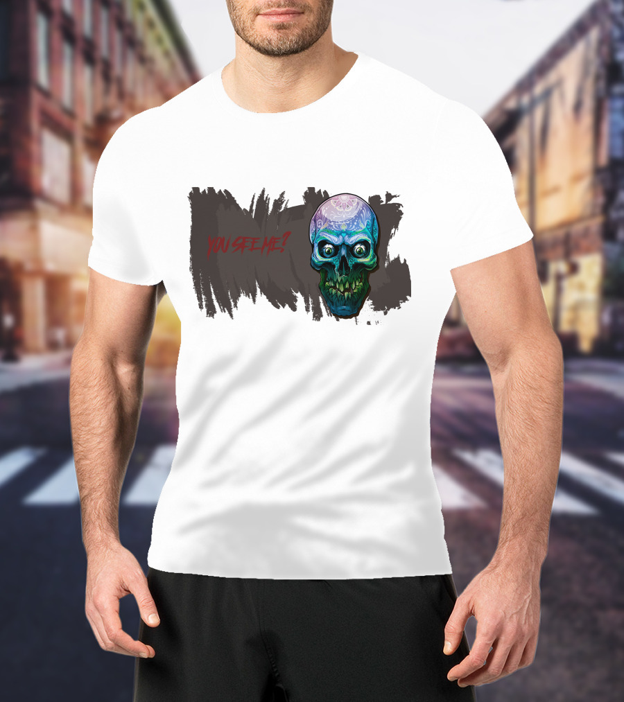 You See Me? Scary Skull Horror T-Shirt