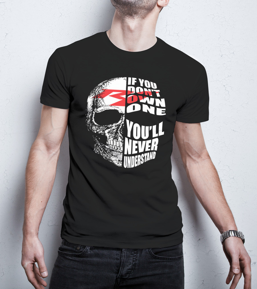 Yamaha YZF If You Don't Own One You'll Never Understand T-Shirt