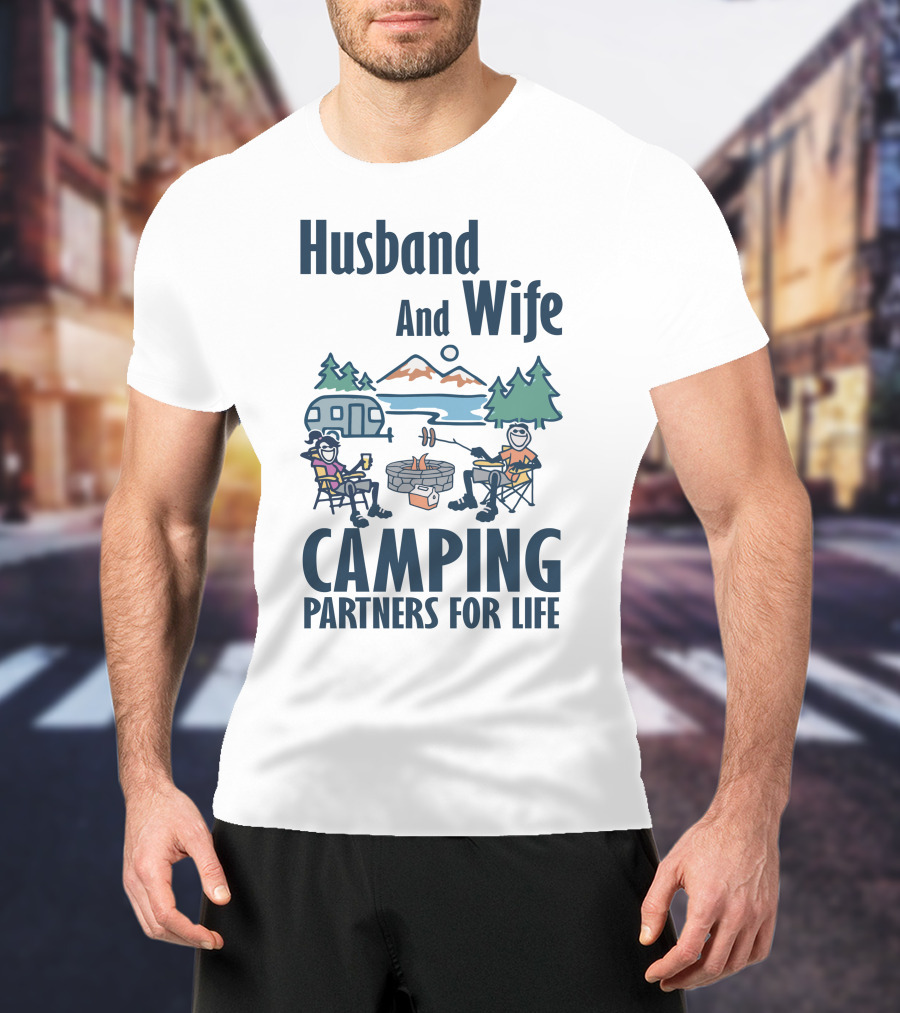 Husband And Wife Camping Partners For Life Adventure T-Shirt