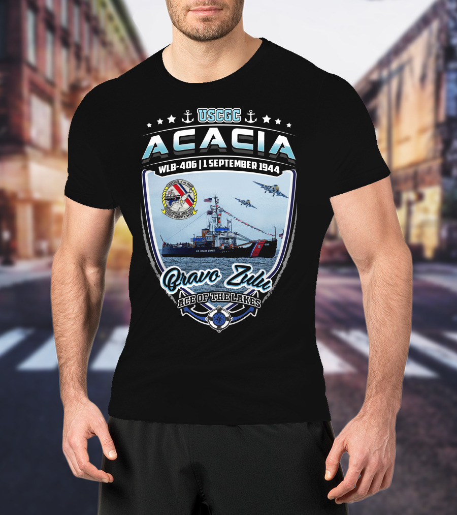 Uscgc Acacia Wlb-406 1 September 1944 Bravo Zulu Ace Of The Lakes T-Shirt