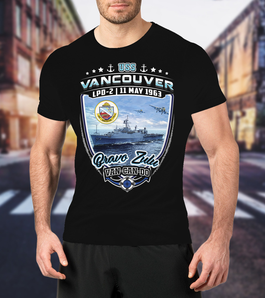 Uss Vancouver Lpd-2 Bravo Zulu Van-Can-Do 11 May 1963 T-Shirt