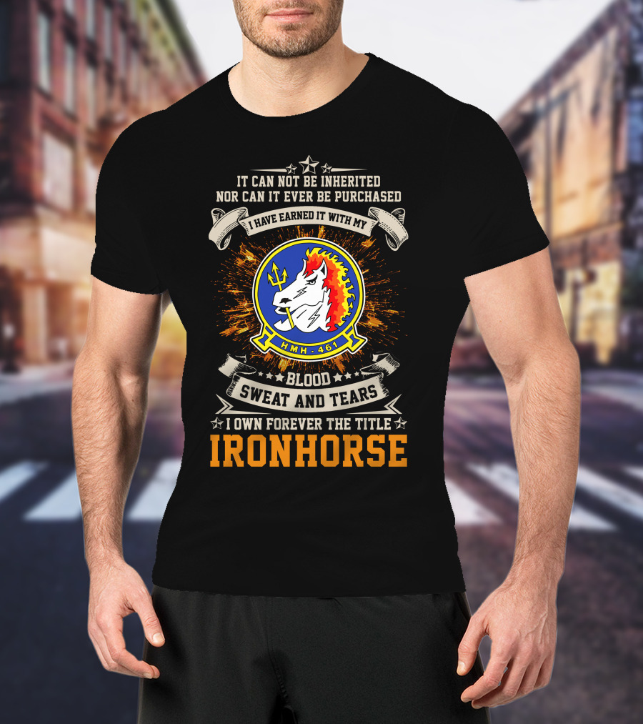 Hmh-461 Ironhorse Blood Sweat And Tears T-Shirt