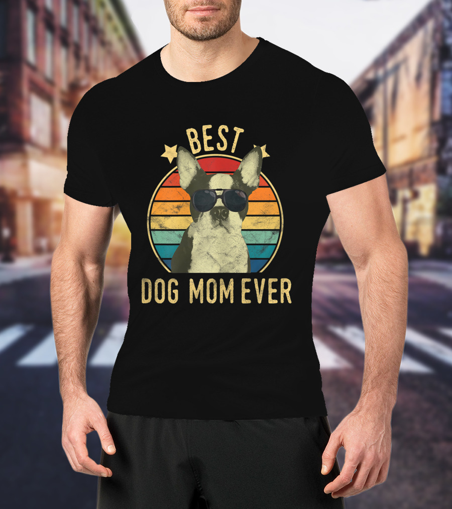 Best Dog Mom Ever Boston Terrier Retro Sunglasses Stars Stripes T-Shirt
