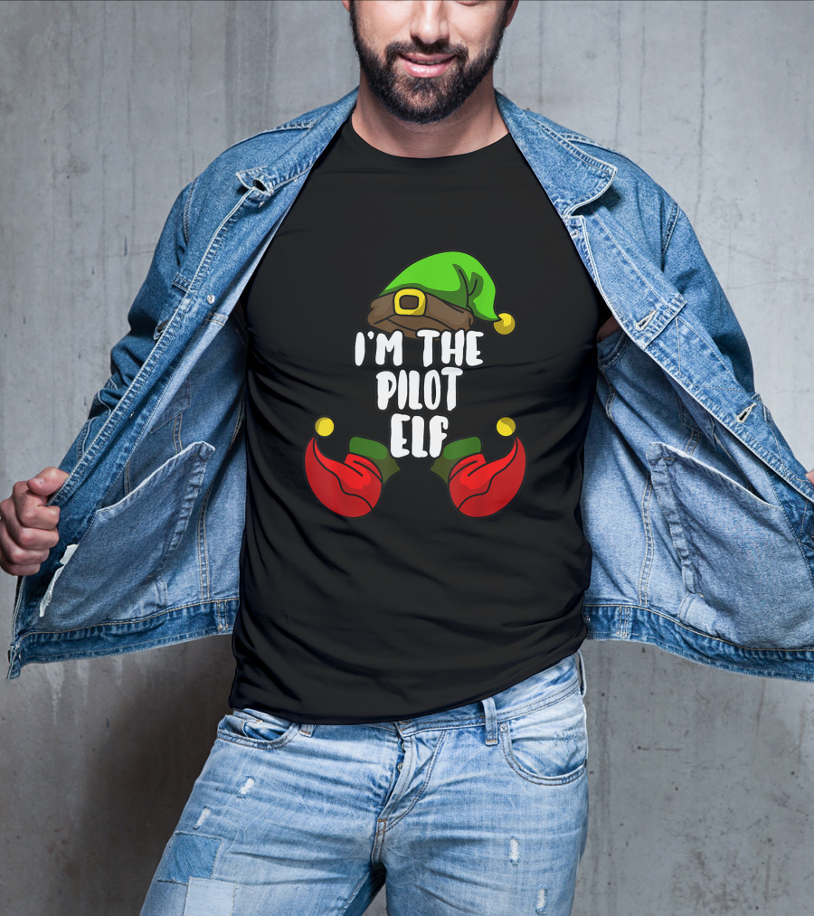 I'm The Pilot Elf Matching Family Christmas Party T-Shirt