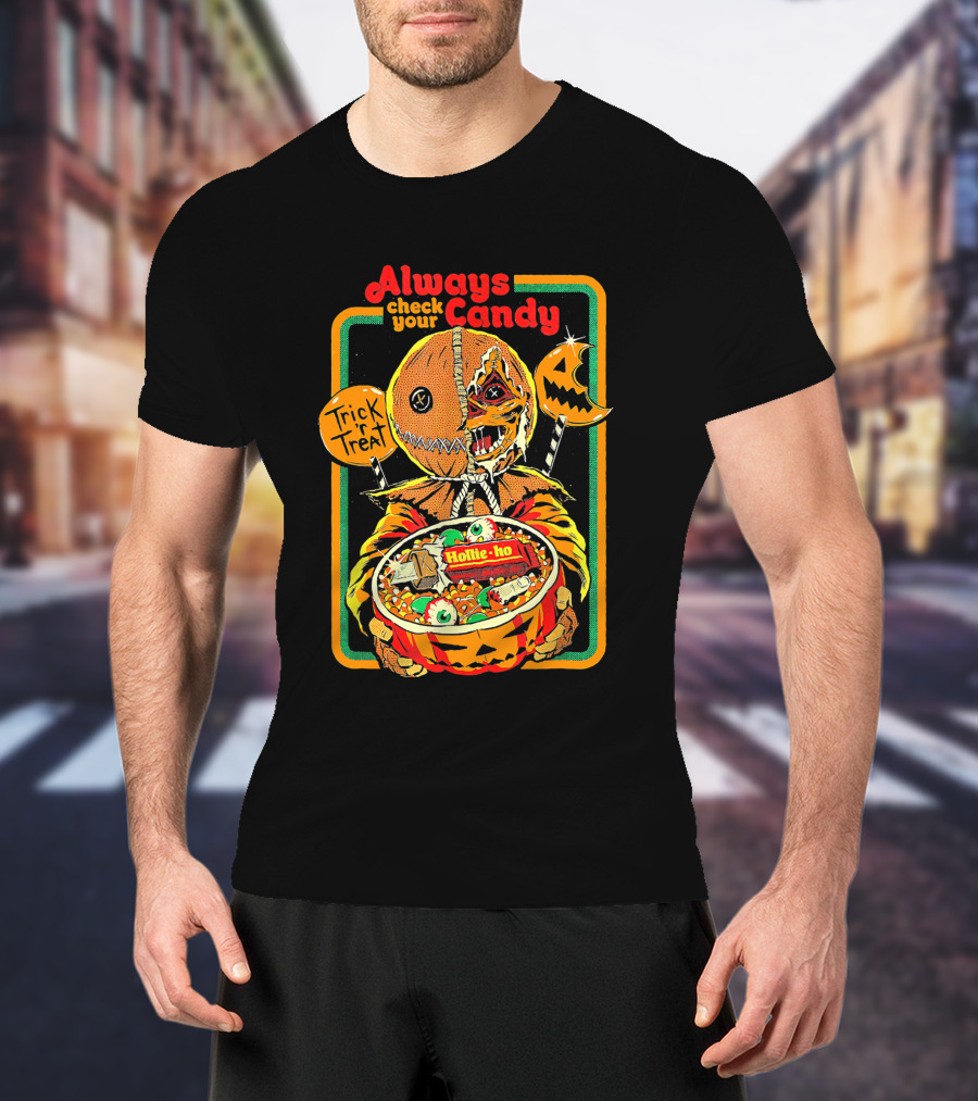 Always Check Your Candy Trick Or Treat Halloween Pumpkin Monster T-Shirt