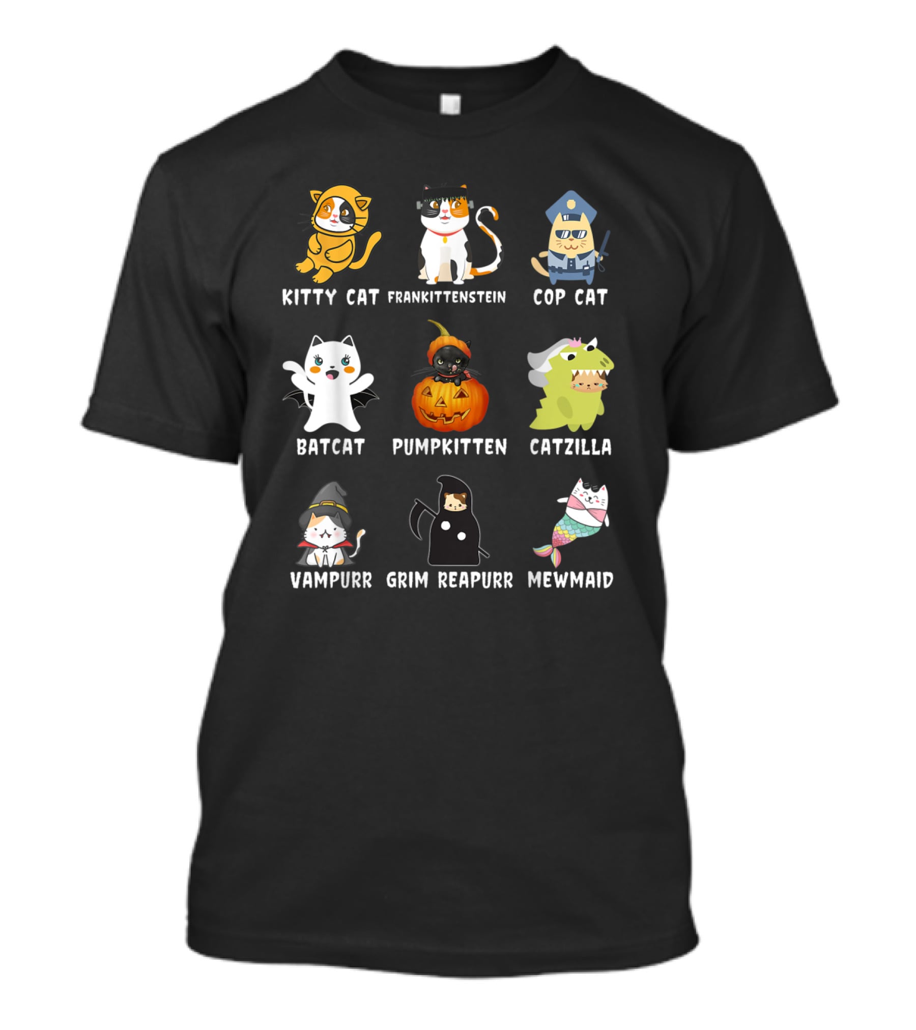 Kitty Cat Frankittenstein Cop Cat Batcat Pumpkitten Catzilla Vampurr Grim Reapurr Mewmaid T-Shirt