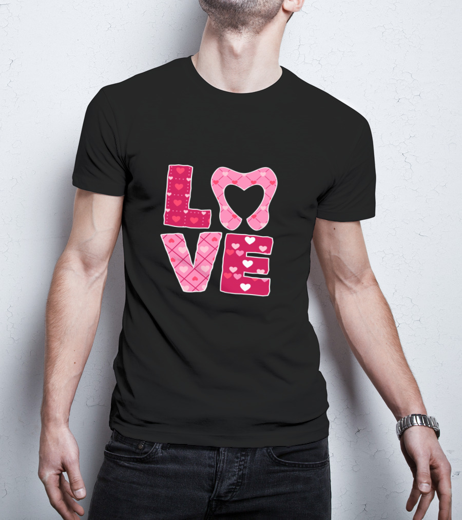 LOVE Tooth Heart Dentistry Dentist Valentine T-Shirt
