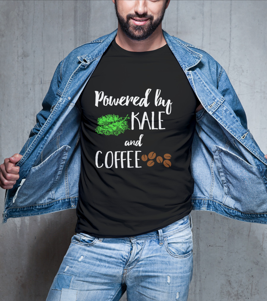 Powered By Kale And Coffee With Cute Coffee Beans For Coffee Lovers T-Shirt