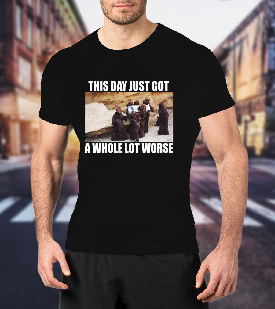 This Day Just Got A Whole Lot Worse Jawa Carrying R2-D2 Desert Scene T-Shirt