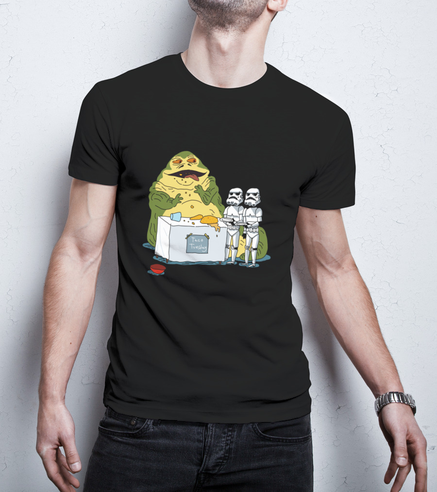 Jabba The Hutt Taco Tuesday Bring Me The Hot Sauce Stormtroopers T-Shirt