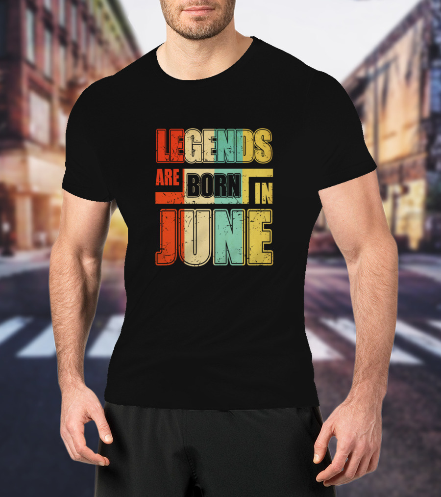 Vintage Colorful Legends Are Born In June T-Shirt