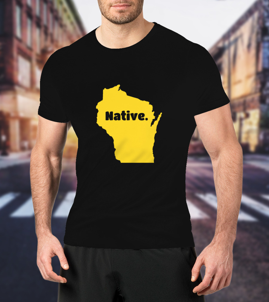 Wisconsin Native Born In Wisconsin Map T-Shirt