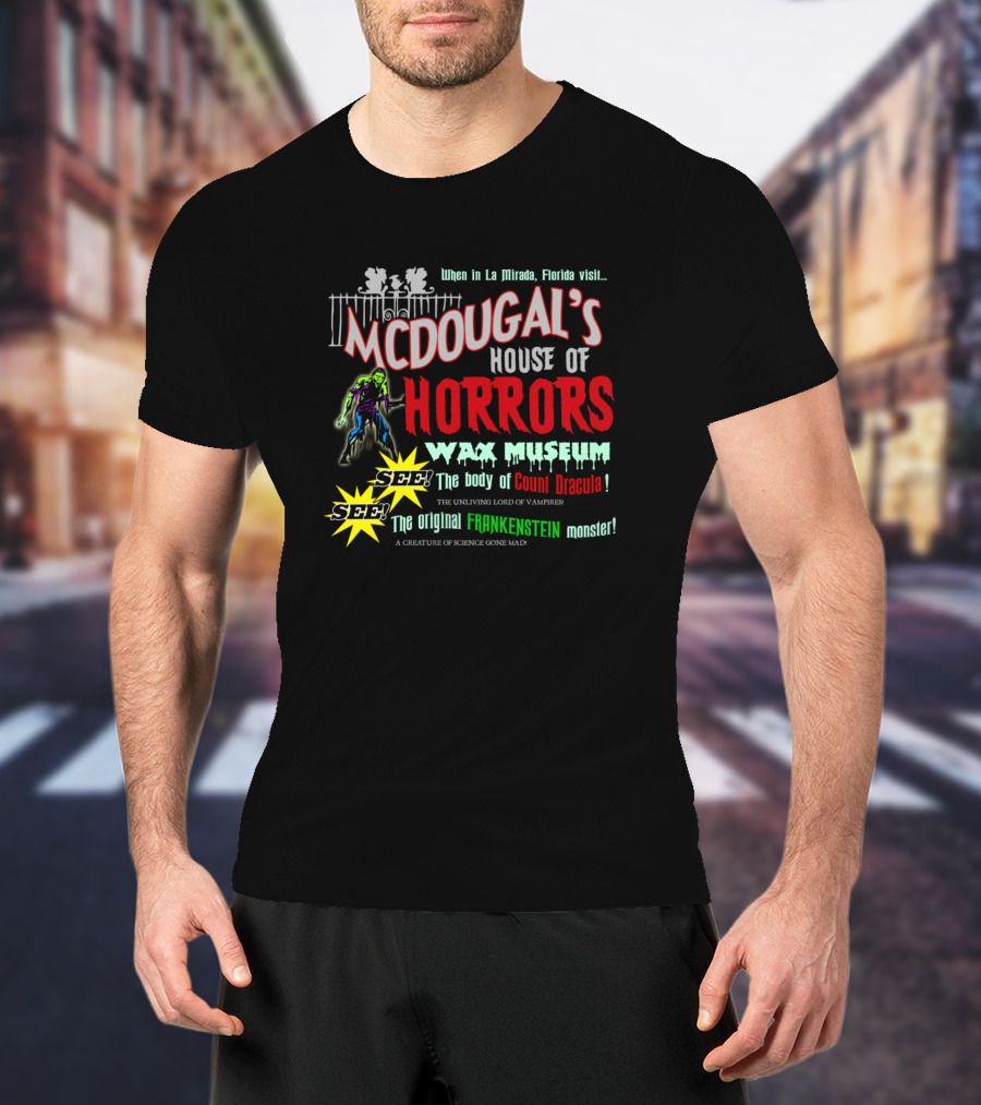 McDougal's House Of Horrors Wax Museum Count Dracula Frankenstein Monster Florida T-Shirt