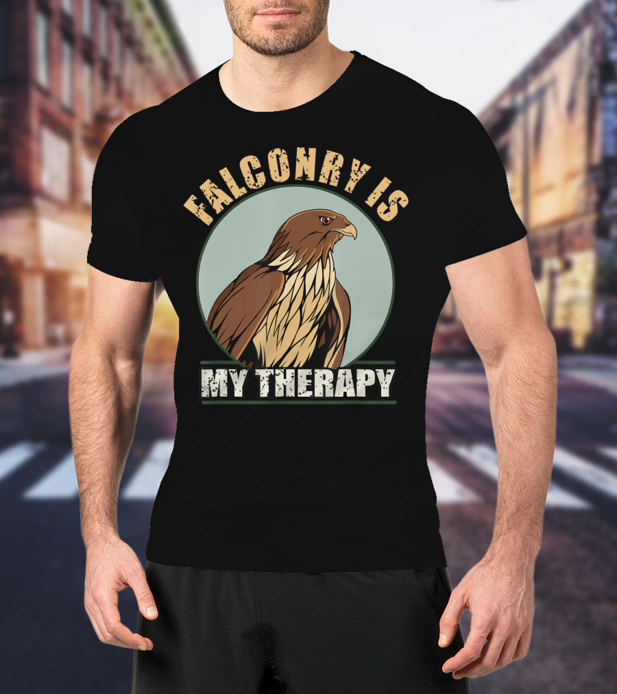 Falconry Is My Therapy Falcon And Hawk Falconry T-Shirt