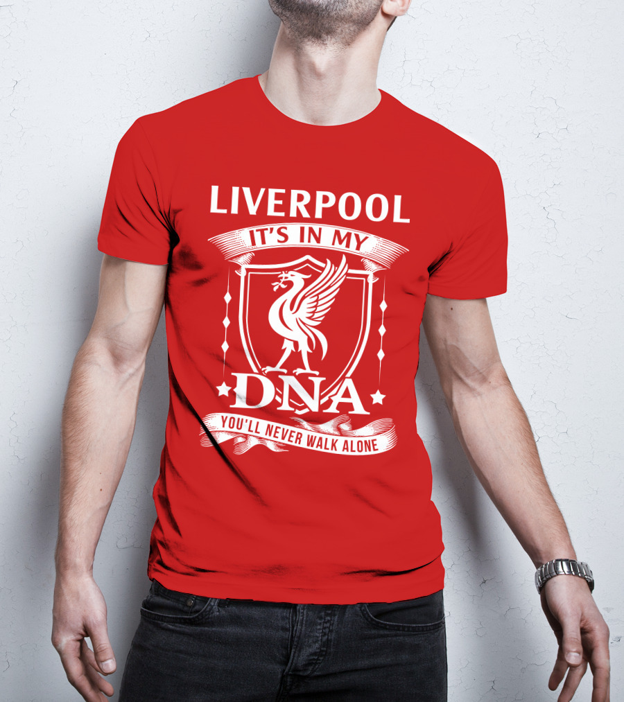 Liverpool It's IN My Dna You'll Never Walk Alone T-Shirt