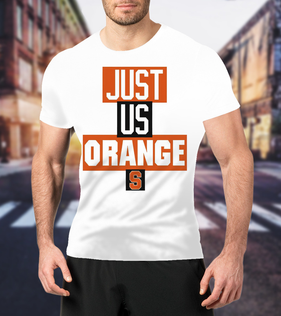 Just Us Orange Syracuse S T-Shirt