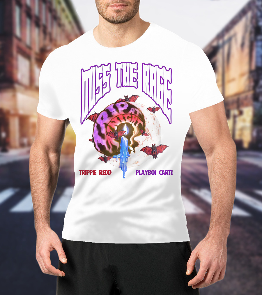 Miss The Rage Trip At Night Trippie Redd Playboi Carti T-Shirt