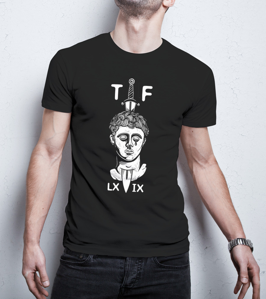 T F LX IX Garand Thumb Merch Roman Statue Sword T-Shirt
